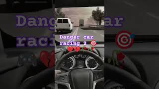 Danger car racing 2 game 🎯🎮💔💔🥀🥀 viral kar do please 🙏🙏🥺 [upl. by Elaina33]