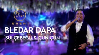 Bledar Dapa Sulçebegu amp Çun Çun Live Event 2022  4K [upl. by Edahs460]