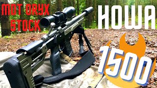 HOWA 1500  MDT ORYX stock  STALON Moderator REVIEW [upl. by Malvino323]