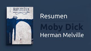 Resumen del libro quotMoby Dickquot de Herman Melville  Ficción [upl. by Eenat987]