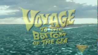 Voyage to the Bottom of the Sea [upl. by Beauregard]