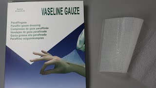 Vaseline Gauze Sofra Tulle Paraffin Dressing Pad Petrolatum Gauze for Wound Care [upl. by Erot]