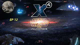 X4 Star Wars InterWorlds EP12 Expansion Once More Economy Growth Phase 3 Prep [upl. by Leverett]