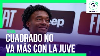 Juventus hizo oficial la salida de Cuadrado [upl. by Krischer]