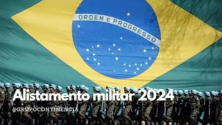 Alistamento militar obrigatório 2024 [upl. by Nahtanha]