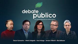 Debate Público  14 Junio 2023 [upl. by Thayne]