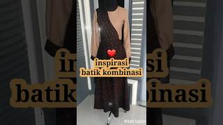 inspirasi baju gamis batik shorts [upl. by Tewfik1]