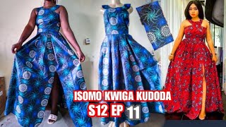 ISOMO KWIGA KUDODA S12 Ep11 iga gukata noguteranya neza iyi kanzu ifite moderi ONLINE Learning [upl. by Kcirdneh]