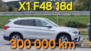 BMW X1 F48 18d automatik  Kakav je nakon 300 000 km [upl. by Sura]