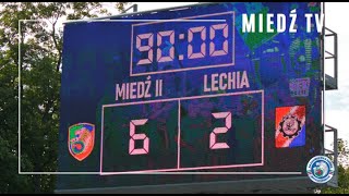 Miedź TV  Lechia rozbita 62  kulisy meczu Miedź II Legnica  Lechia Dzierżoniów [upl. by Eckmann154]