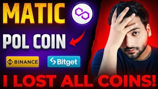 Matic Coin Big News Today  Matic  Pol Migration  Matic Not Showing in Bitget [upl. by Aynuat]