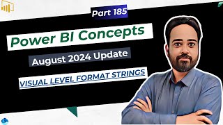 Power BI August 2024 Update Visual Level Format Strings Preview  Full Tutorial [upl. by Anot772]