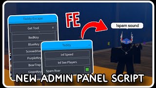 NEW  Admin Panel Script FE  ROBLOX SCRIPTS  Spam Sound Get All Tools [upl. by Durwood]