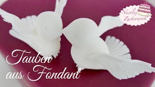 Tutorial TAUBEN aus FONDANT herstellen I Hochzeitstorten Deko I DIY [upl. by Oilla]