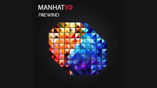 Manhat10  Firewind [upl. by Rialb]