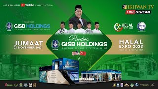 Live  Pavilion GISB Holdings  World Halal Summit Halal Expo 2023 Istanbul Turkiye 24112023 [upl. by Ynnohj]