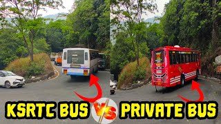 KSRTC BUS 🆚 PRIVATE BUS ‼️‼️DRIVING HAIRPINBEND THAMARASSERY CHURAM WAYANAD CHURAM GHAT ROAD KERALA [upl. by Averat826]