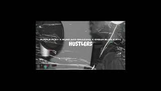 HUSTLERS  Purple Play × Oxean Blaq × Ryc [upl. by Breskin]