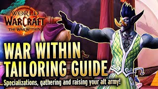 THE War Within Tailoring Guide  Leveling Build Strategies and More [upl. by Dnomse]