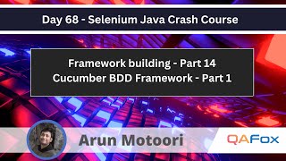 Framework Building  Part 14  Cucumber BDD Framework  Part 1 Selenium Java Crash Course 68 [upl. by Akirret93]