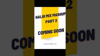 Halgi Mix mashup part 2 DJ YMK halgi new shorts youtubeshorts [upl. by Warfourd696]