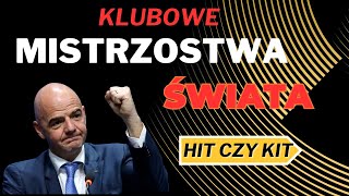 CZY NOWE KLUBOWE MISTRZOSTWA ŚWIATA MAJĄ POTENCJAŁ [upl. by Annad]