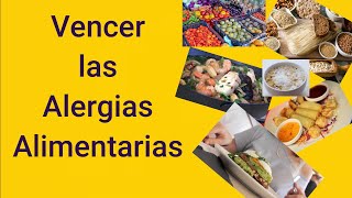 LAS INTOLERANCIAS Y ALERGIAS ALIMENTARIAS TIENEN SOLUCIÓN [upl. by Koller364]