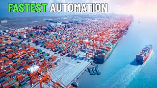 China is Showing The Fastest Port Automation [upl. by Oflodur]