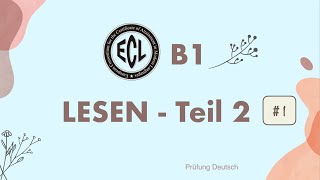 B1 Lesen Teil 2 1  ECL  mit Lösung und Stoppuhr [upl. by Toomay577]