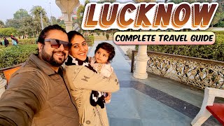 Complete Travel Guide to Lucknow  Hotels Attraction Food Transport and Expenses [upl. by Attirehs]