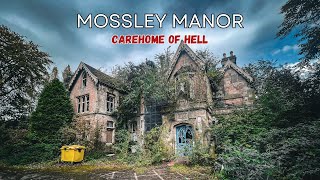 MOSSLEY MANOR CAREHOME with a very sad history [upl. by Zelda]