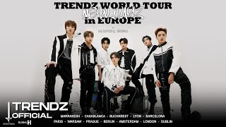 TRENDZ트렌드지 WORLD TOUR NEW DAYZ in EUROPE Ticket Open [upl. by Deys857]