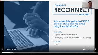 PeopleSoft Reconnect Dive Deep 2021 02 COVID tracking and reporting using HCM Logesh [upl. by Anir914]