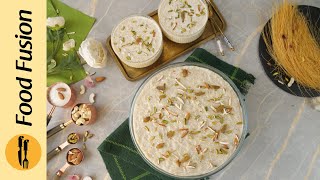 Doodh Sawaiyan Recipe By Food Fusion Eid Special [upl. by Ynattib]