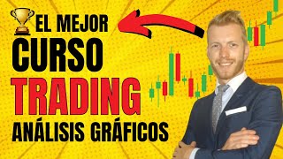 🏆 CURSO TÉCNICO para Entender GRÁFICOS de TRADING  Soportes y Resistencias  Velas Japonesas [upl. by Felt762]