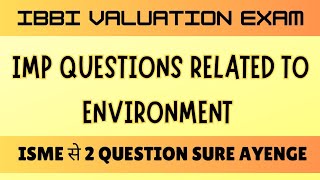 IBBI VALUATION EXAM ENVIRONMENT STUDY MCQ [upl. by Behlau763]