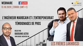 Lingénieur marocain et lentrepreneuriat Témoignage de PROS [upl. by Ormiston123]