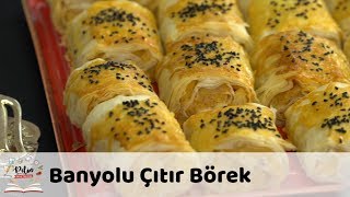 Banyolu Çıtır Börek Tarifi [upl. by Pleasant306]