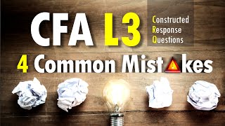 CFA Level 3 Essay Questions  Common mistakes made by CFA L3 candidates while answering [upl. by Balliett801]