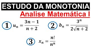 ESTUDO DA MONOTONIA DE UMA SUCESSAO Monotona crescente e decrescente JULI MOMADE [upl. by Itsur4]