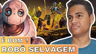 ROBÔ SELVAGEM É BOM OU RUÍM  E POR QUÊ [upl. by Yvor]