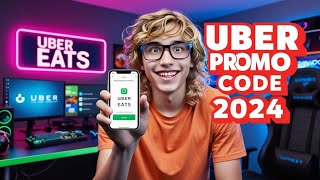 Uber Eats Promo code 2024  100 off free food This epic new method [upl. by Arondel]