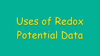 Uses of Redox Potential Data  Sunita Nagpal [upl. by Ayanaj]