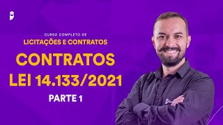 Contratos  Lei 141332021  Curso Completo de Licitações e Contratos  Parte 1 [upl. by Dlanod]