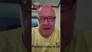 Pension age could rise to 68 [upl. by Gnal]