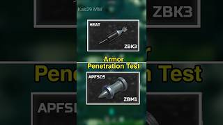 ZBM1 APFSDS Vs ZBK3 Heat Ammo Armor Penetration Test modernwarship mwt shorts [upl. by Cleti148]