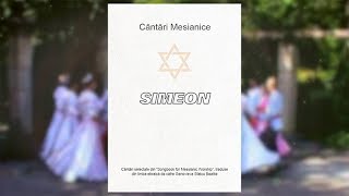 SIMEON  Cantari Mesianice [upl. by Rafaj]