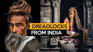 The First Culture to Have Dreadlocks  Freeform Sadhu Locs  Holy Men India [upl. by Jeni]