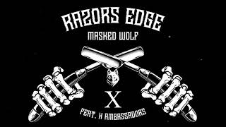 Masked Wolf  Razors Edge feat X Ambassadors Official Audio [upl. by Initof98]