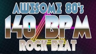 140 BPM  Awesome 80s Hard Rock Beat  44 Drum Track  Metronome  Drum Beat [upl. by Cousin]